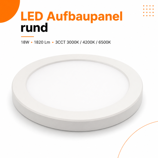 LED Aufbauleuchte Deckenleuchte 18 Watt rund IP20 CCT 3000K/4000K/6500K