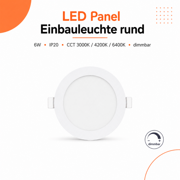 LED Panel Einbauleuchte rund 6W IP20 Ø 11,5 cm | Dimmbar | CCT (warmweiß 3000K, neutralweiß 4200K, kaltweiß 6400K)