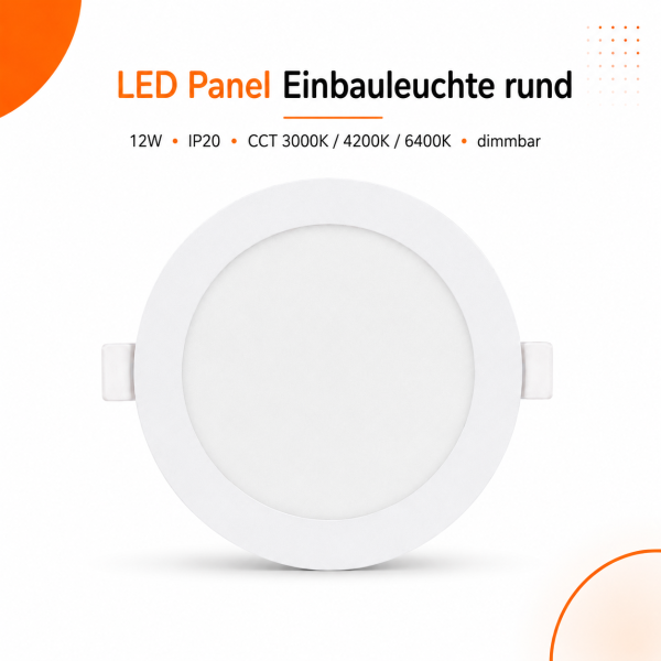 LED Panel Einbauleuchte rund 12W IP20 Ø 15,5 cm | Dimmbar | CCT (warmweiß 3000K, neutralweiß 4200K, kaltweiß 6400K)