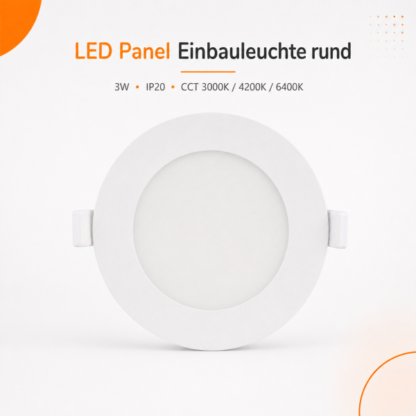LED Panel Einbauleuchte integrierte trafo  rund 3W IP20 Ø 7,5 cm | CCT (warmweiß 3000K, neutralweiß 4200K, kaltweiß 6400K)