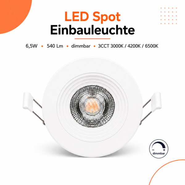 LED Einbauspot Dimmbar 6,5W weiß rund IP20 Ø 7,0 cm (deckenausschnitt) CCT 3 in 1  (warmweiß 3000K, neutralweiß 4200K, kaltweiß 6500K)