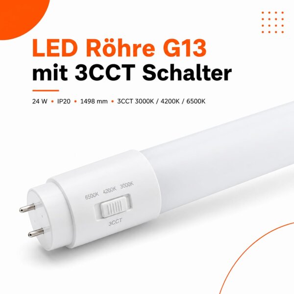 LED Tube G13 / 23 Watt / LED Röhre mit 3CCT 3000K 4200K 6500K | 150cm