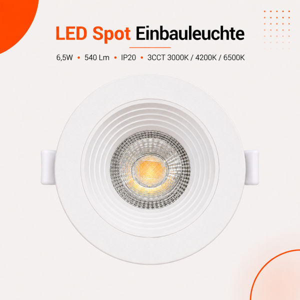 LED Einbauspot 6,5W weiß rund IP20 Ø 8.5 cm (deckenausschnitt) CCT 3 in 1  (warmweiß 3000K, neutralweiß 4200K, kaltweiß 6500K)
